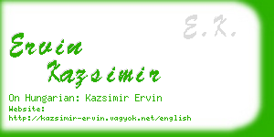 ervin kazsimir business card